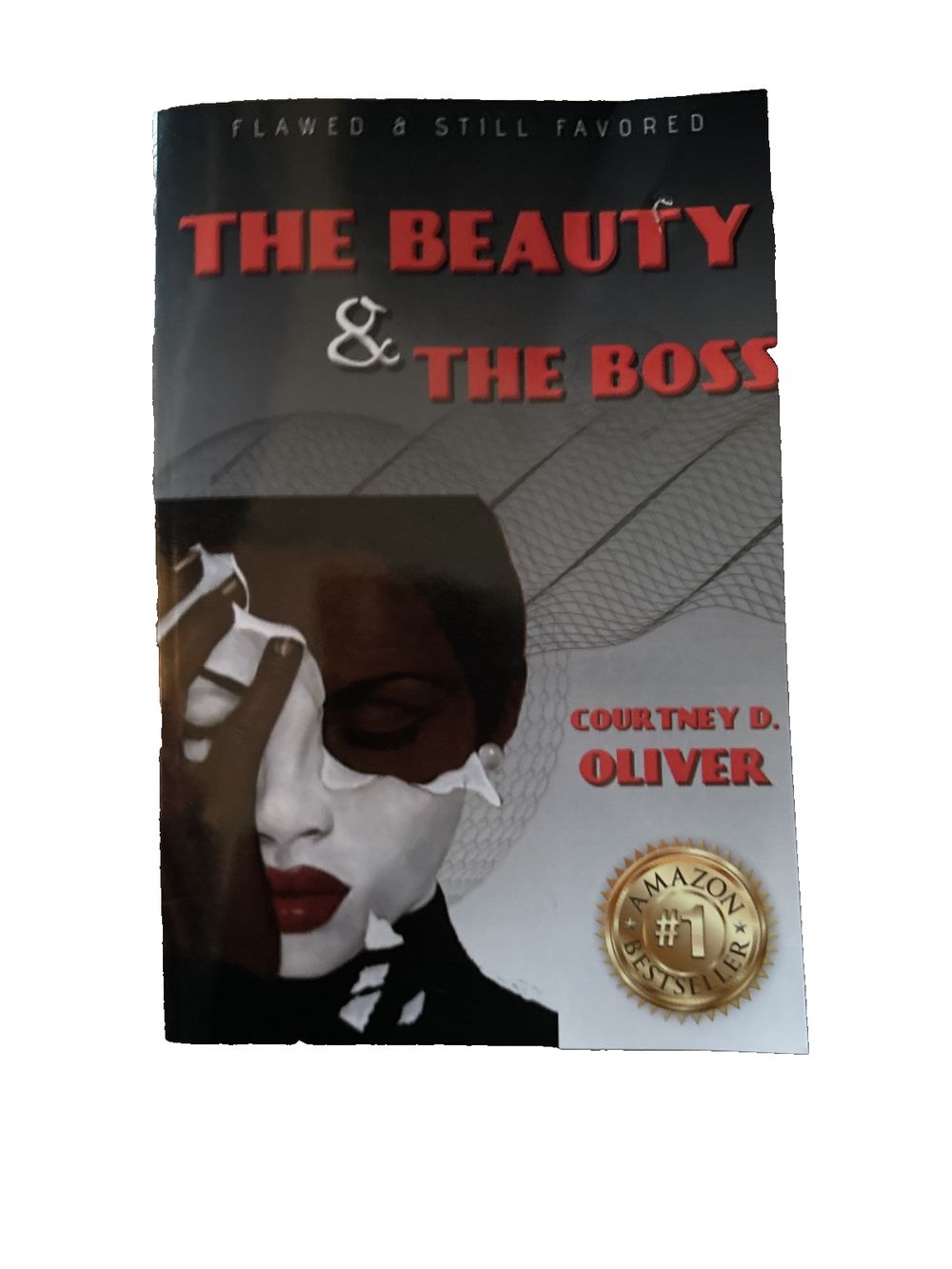 Courtney D. Oliver: Flawed and Still Favored The Beauty & The Boss, DaveyDooDeals – the beauty and the boss by oliver, david