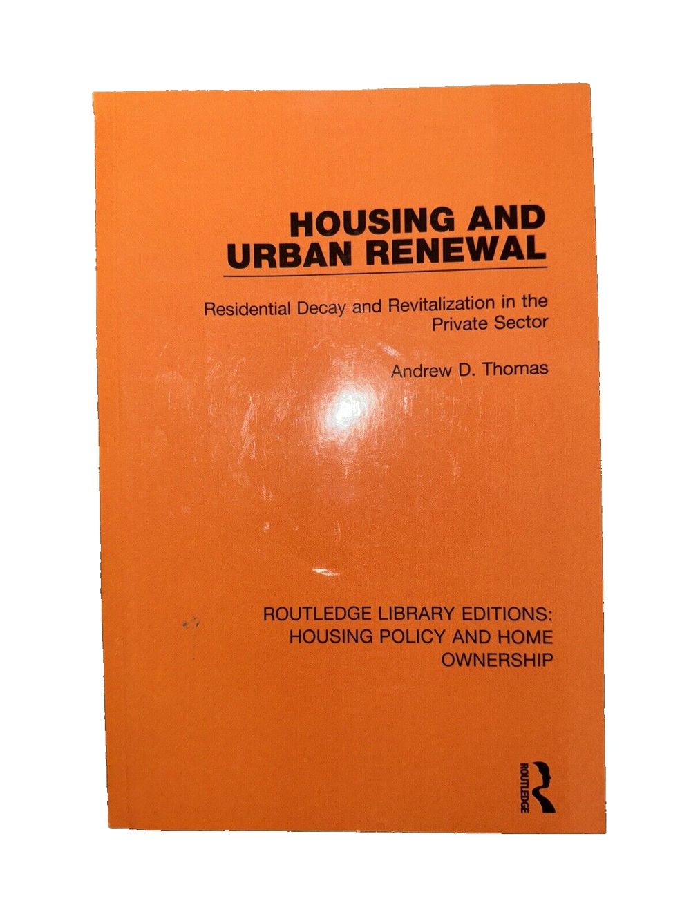 Housing and Urban Renewal: Residential Decay and Revitalization in the Private S, DaveyDooDeals – housing and urban development in the priv…