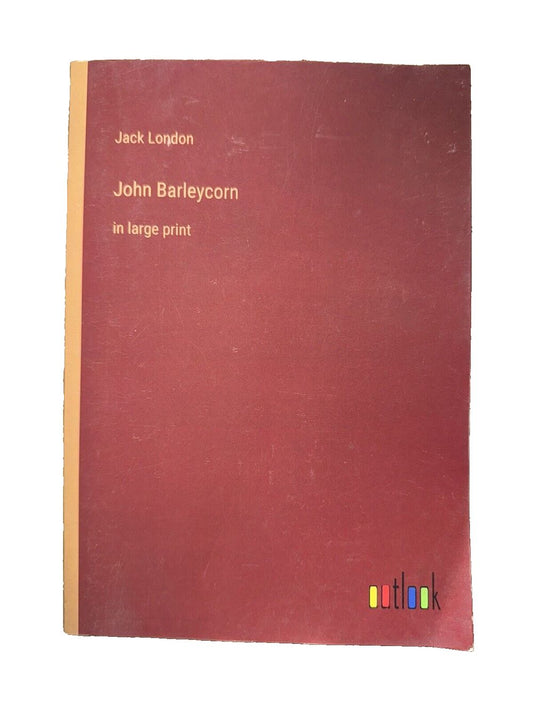John Barleycorn: in large print, DaveyDooDeals – a book with a red cover and a yellow border