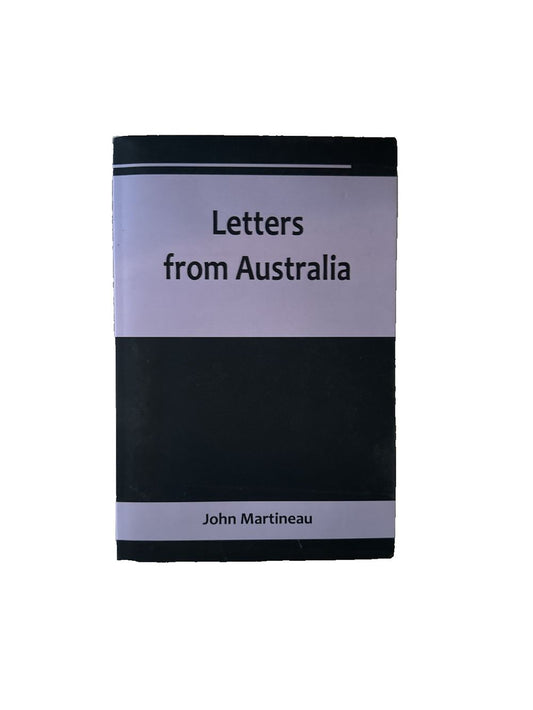 Letters from Australia, DaveyDooDeals – letters from australia by john martin