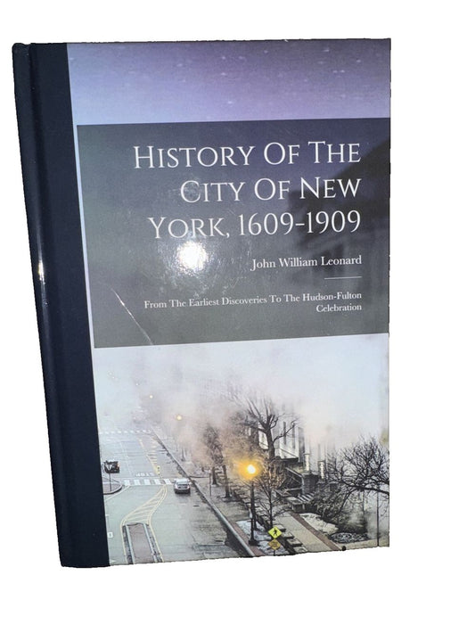 History Of The City Of New York, 1609-1909: From The Earliest Discoveries To The, DaveyDooDeals – the book cover for the history of the cit…