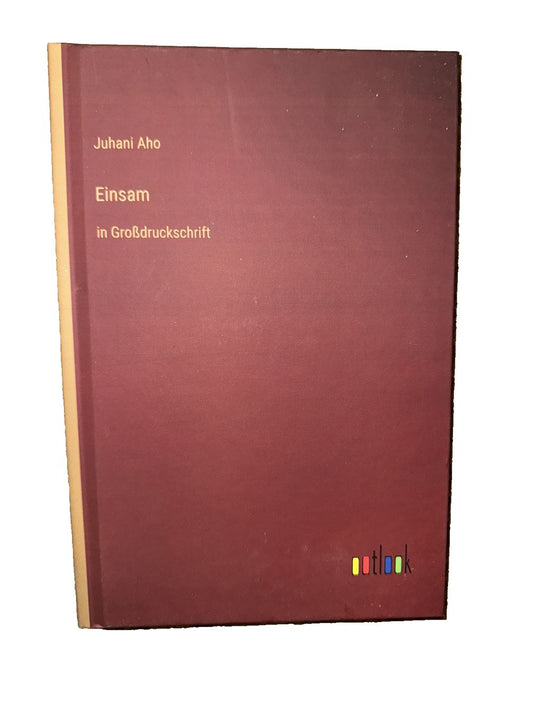 Einsam: in Grodruckschrift, DaveyDooDeals – the book cover of the book, ' jum ennisch '