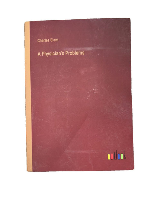 A Physician's Problems By Charles Elam, DaveyDooDeals – a book with a red cover and a yellow border