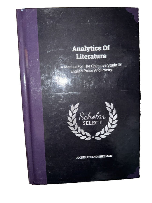 Analytics Of Literature: A Manual For The Objective Study Of English Prose And P, DaveyDooDeals – an article of literature and poetry by ju…