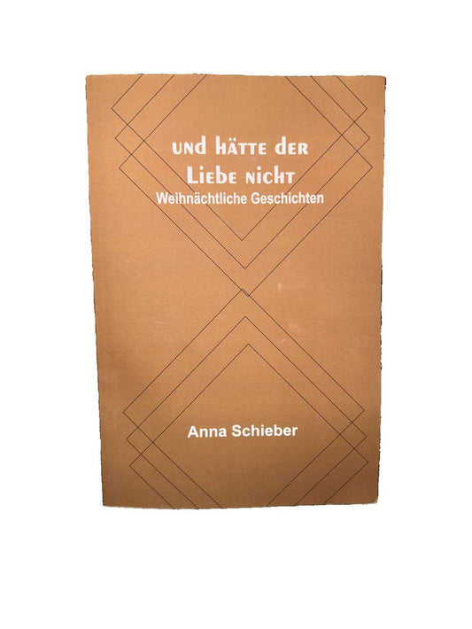 und htte der Liebe nicht: Weihnchtliche Geschichten, DaveyDooDeals – an old book with the title ' unter liecht '