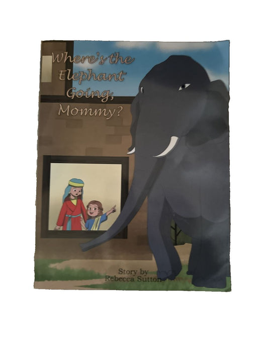 Where's the Elephant Going, Mommy, DaveyDooDeals – who is the elephant mommy?