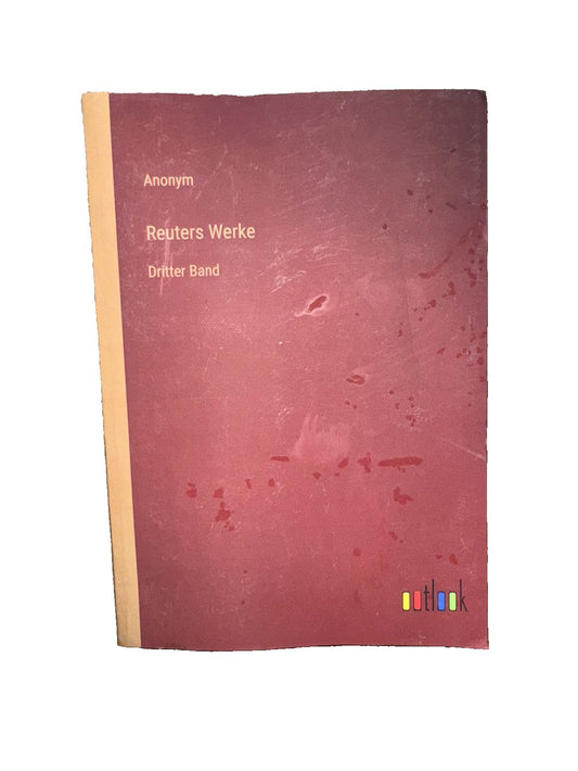 Reuters Werke: Dritter Band, DaveyDooDeals – an old book with a red cover and a yellow border