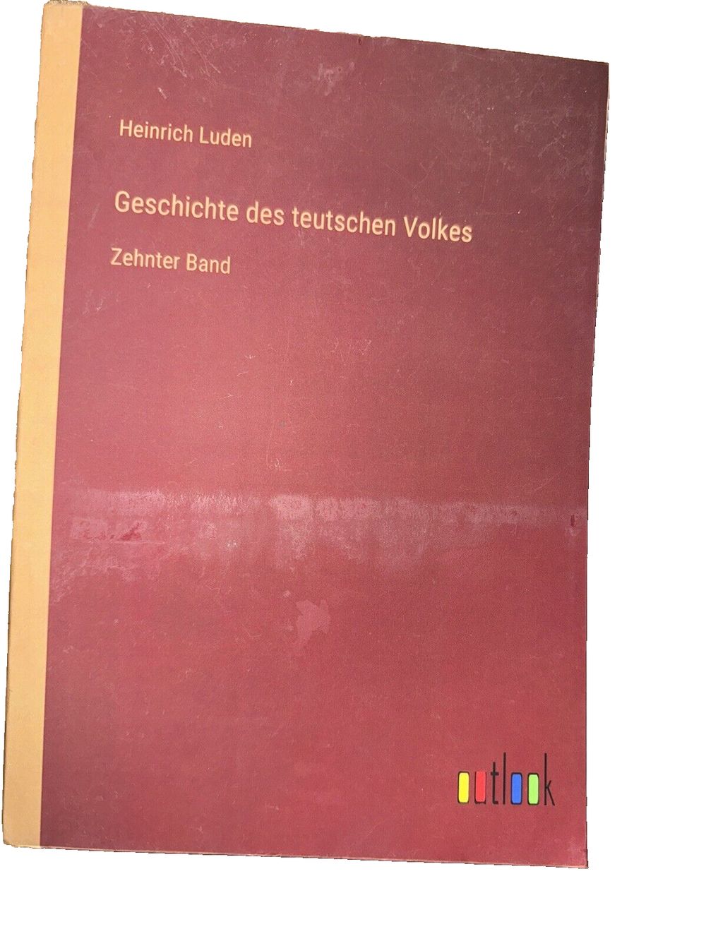 Geschichte des teutschen Volkes: Zehnter Band, DaveyDooDeals – a book with a red cover and yellow trim