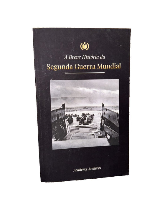 A Breve Histria da Segunda Guerra Mundial: A Ascenso de Adolf Hitler, Alemanha N, DaveyDooDeals – a brief of the second world war, by sema