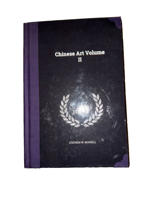 Chinese Art Volume II By Stephen W. Bushell, DaveyDooDeals – chinese volume ii by stephen w russell