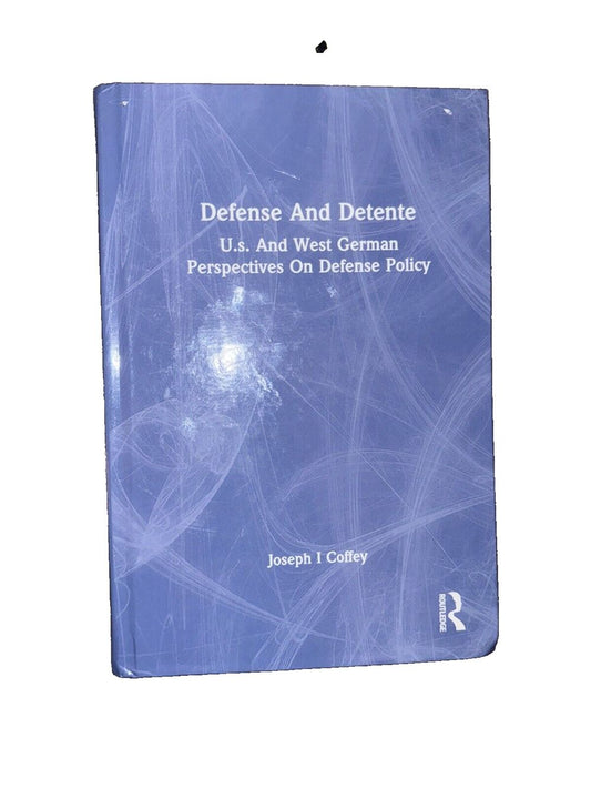 Defense And Detente: U.s. And West German Perspectives On Defense Policy, DaveyDooDeals – defense and defense perspectives on defense