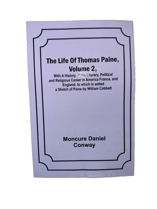 The Life Of Thomas Paine, Volume 2, With A History of His Literary, Political an, DaveyDooDeals – the life of thomas pain volume 2