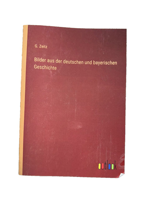 Bilder aus der deutschen und bayerischen Geschichte, DaveyDooDeals – a red book with a yellow cover