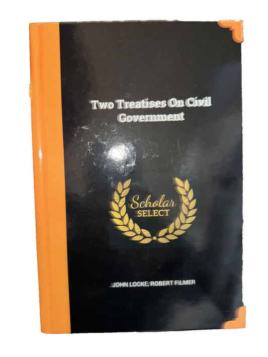 Two Treatises On Civil Government, DaveyDooDeals – two treatises of government