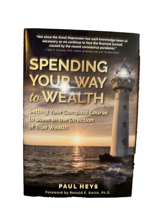 Spending Your Way to Wealth: Setting Your Compass Course to Steer in the Directi, DaveyDooDeals – the book cover for sending your way to th…