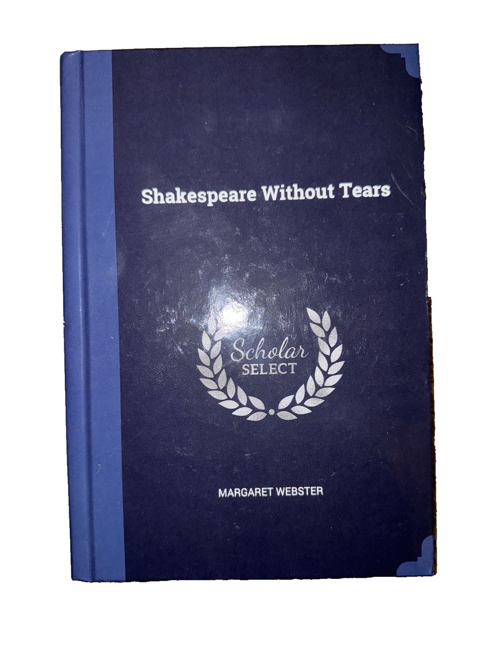 Shakespeare Without Tears, DaveyDooDeals – shakespeare without tears by margaret webster