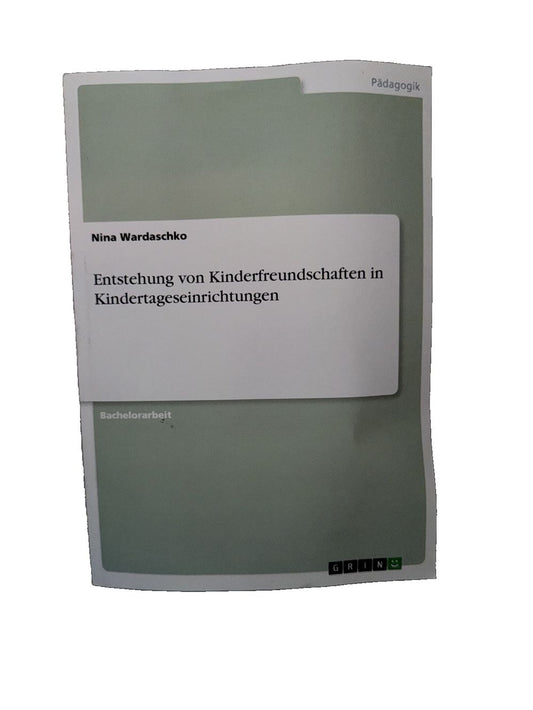 Entstehung von Kinderfreundschaften in Kindertageseinrichtungen, DaveyDooDeals – the cover of the book entschn - unden