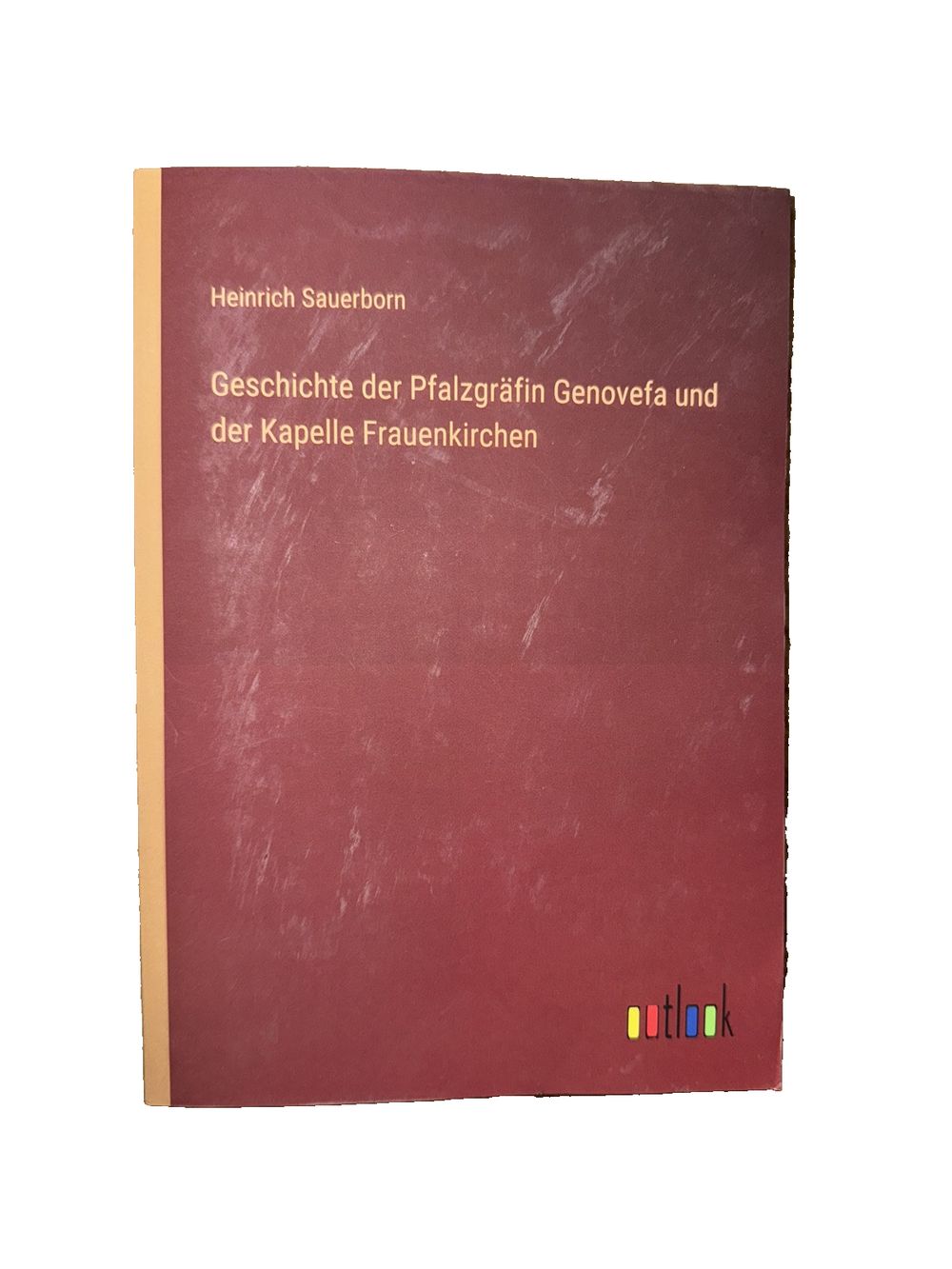 Geschichte der Pfalzgrfin Genovefa und der Kapelle Frauenkirchen, DaveyDooDeals – the cover of the book, ' gesche derzin gevol '