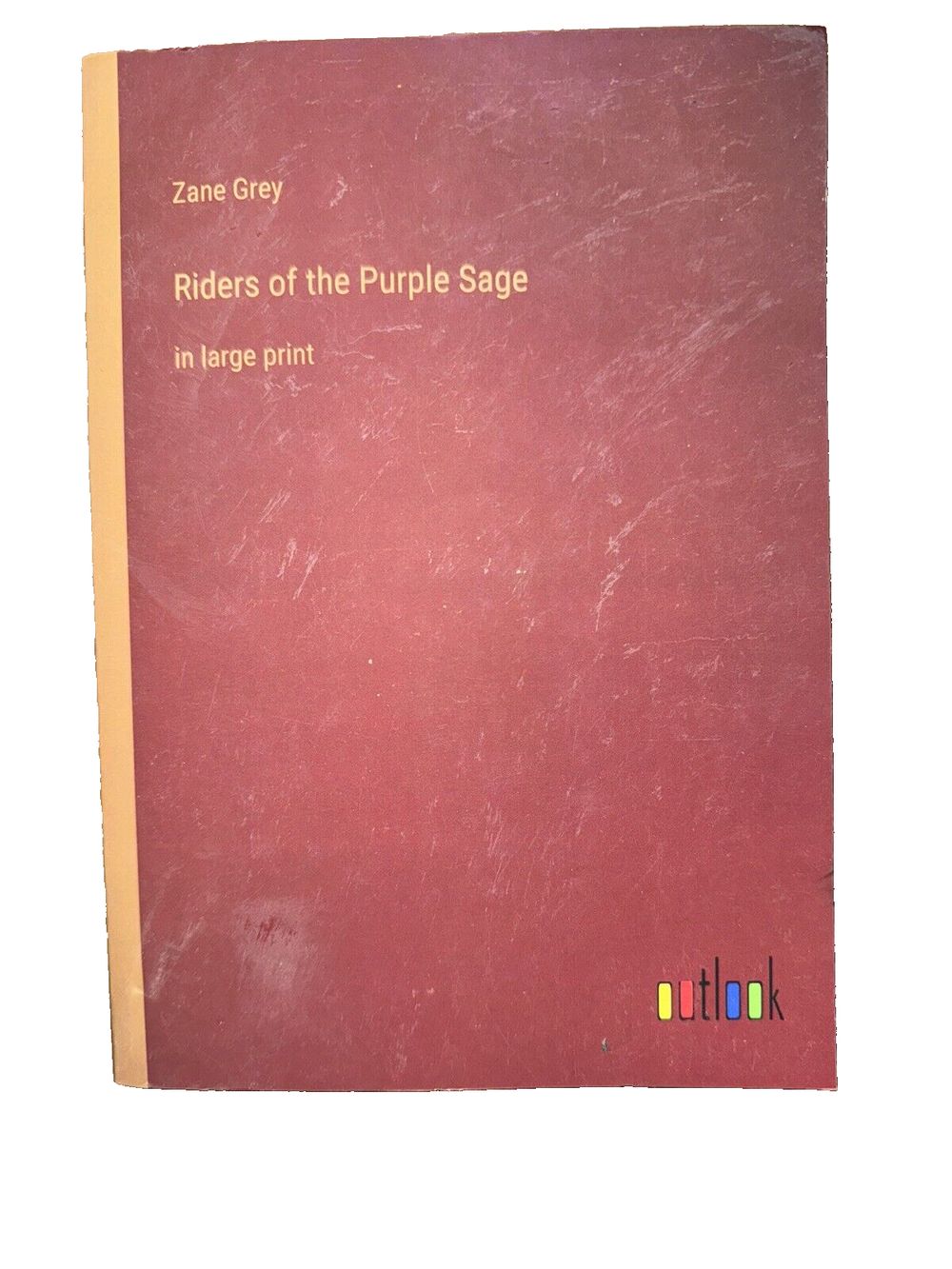 Riders of the Purple Sage: in large print, DaveyDooDeals – a red book with a yellow cover