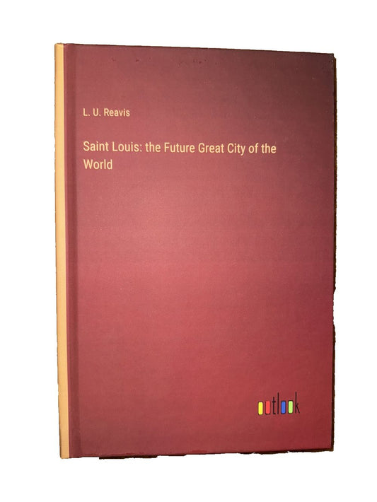 Saint Louis: the Future Great City of the World, DaveyDooDeals – the book cover for the book ' s title, ' saint - the future city of the wo…
