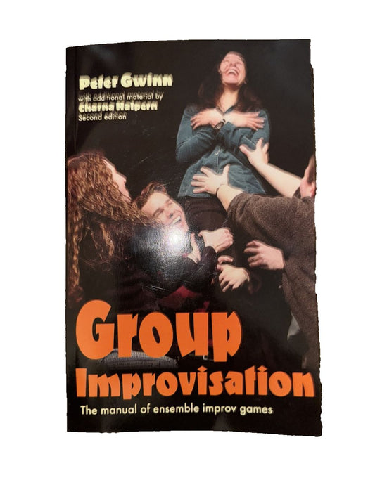 Group Improvisation: The Manual of Ensemble Improv Games, DaveyDooDeals – group improvisation the manual for the group improvisation