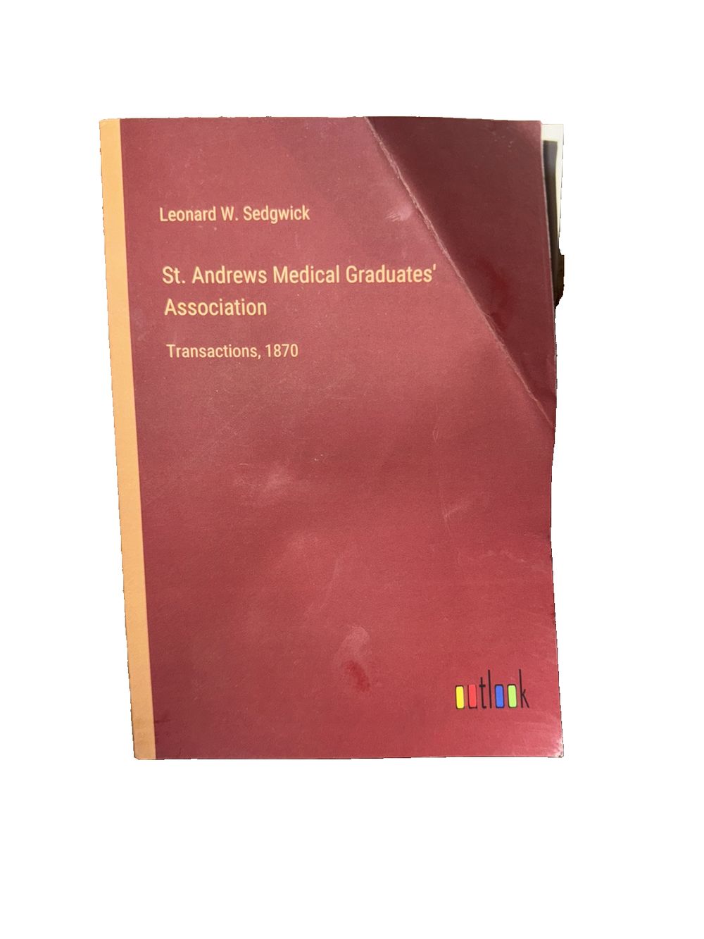 St. Andrews Medical Graduates' Association: Transactions, 1870, DaveyDooDeals – the textbook of the medical textbook of the medical textboo…