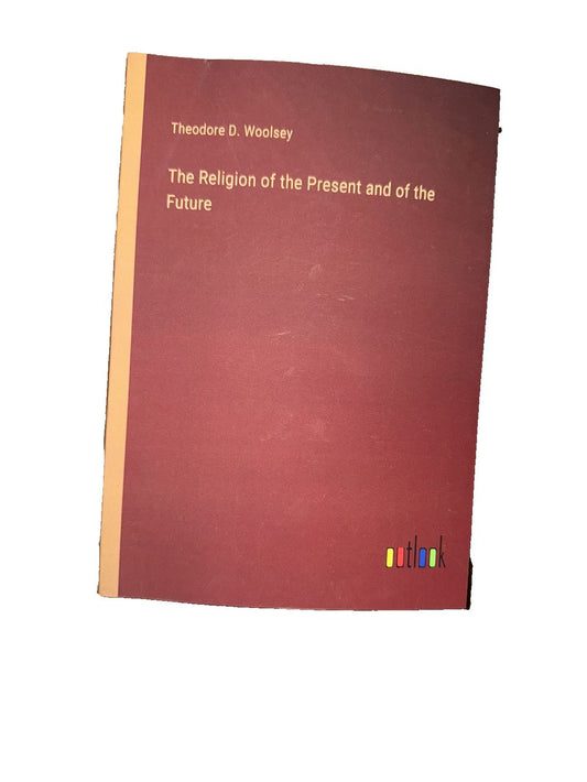 The Religion of the Present and of the Future, DaveyDooDeals – the religion of the future