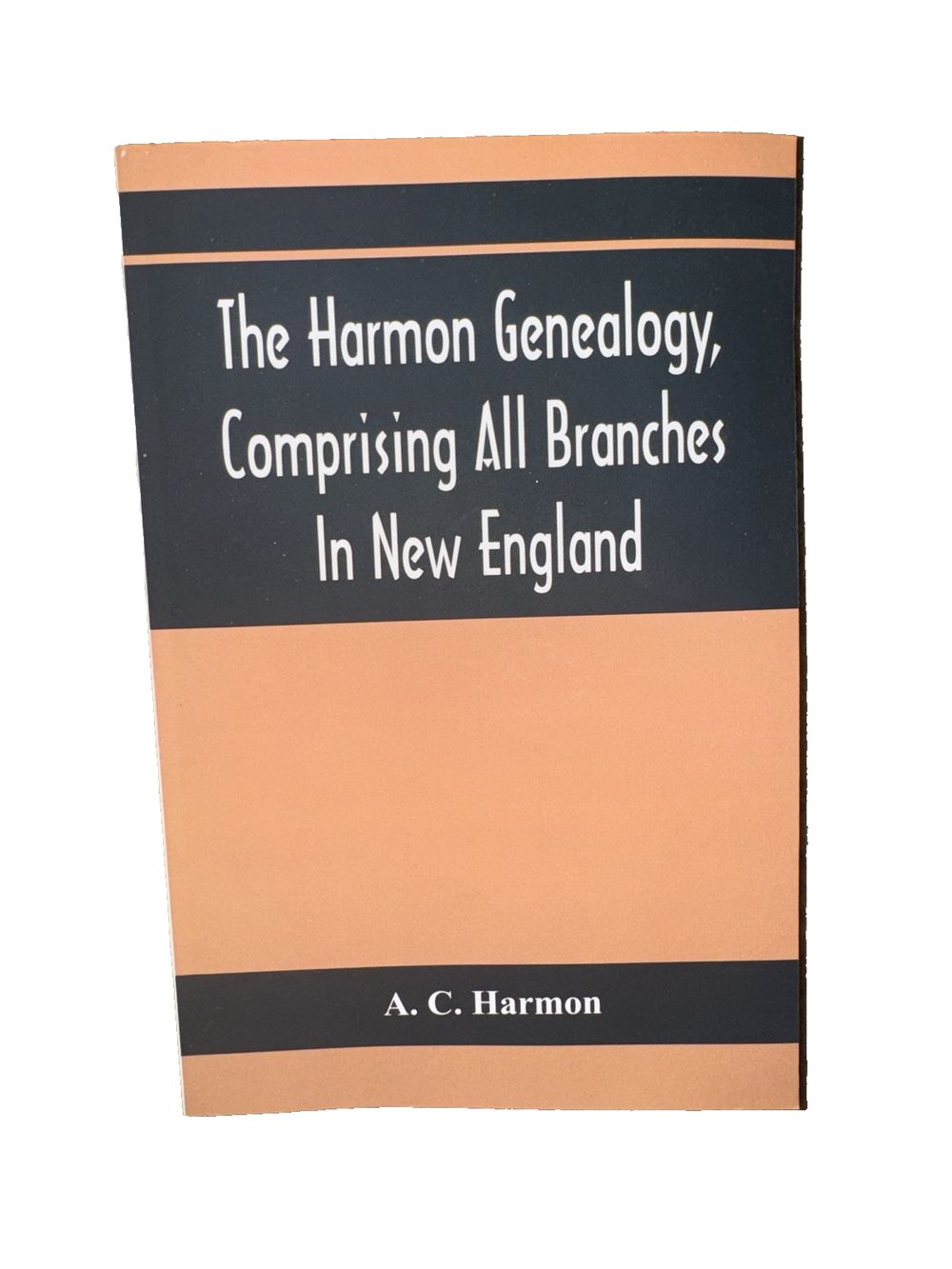 The Harmon Genealogy, Comprising All Branches In New England, DaveyDooDeals – the harmony of the harmony of the harmony of the harmony of t…