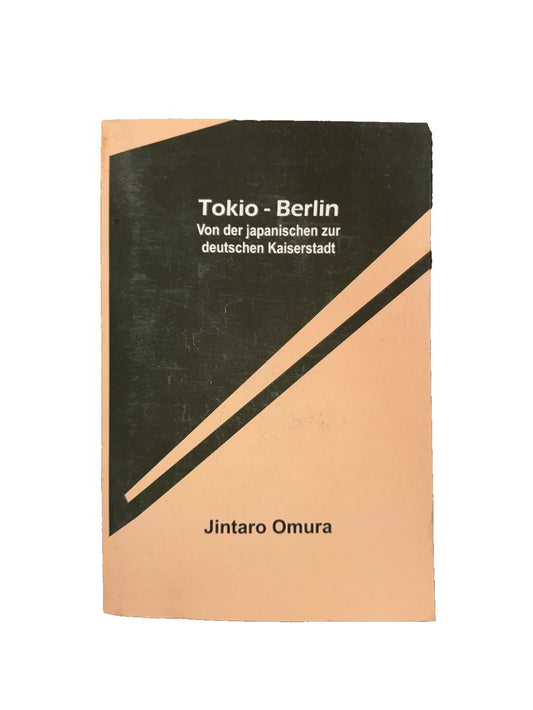 Tokio - Berlin: Von der japanischen zur deutschen Kaiserstadt, DaveyDooDeals – the book cover of the book tokio - ben