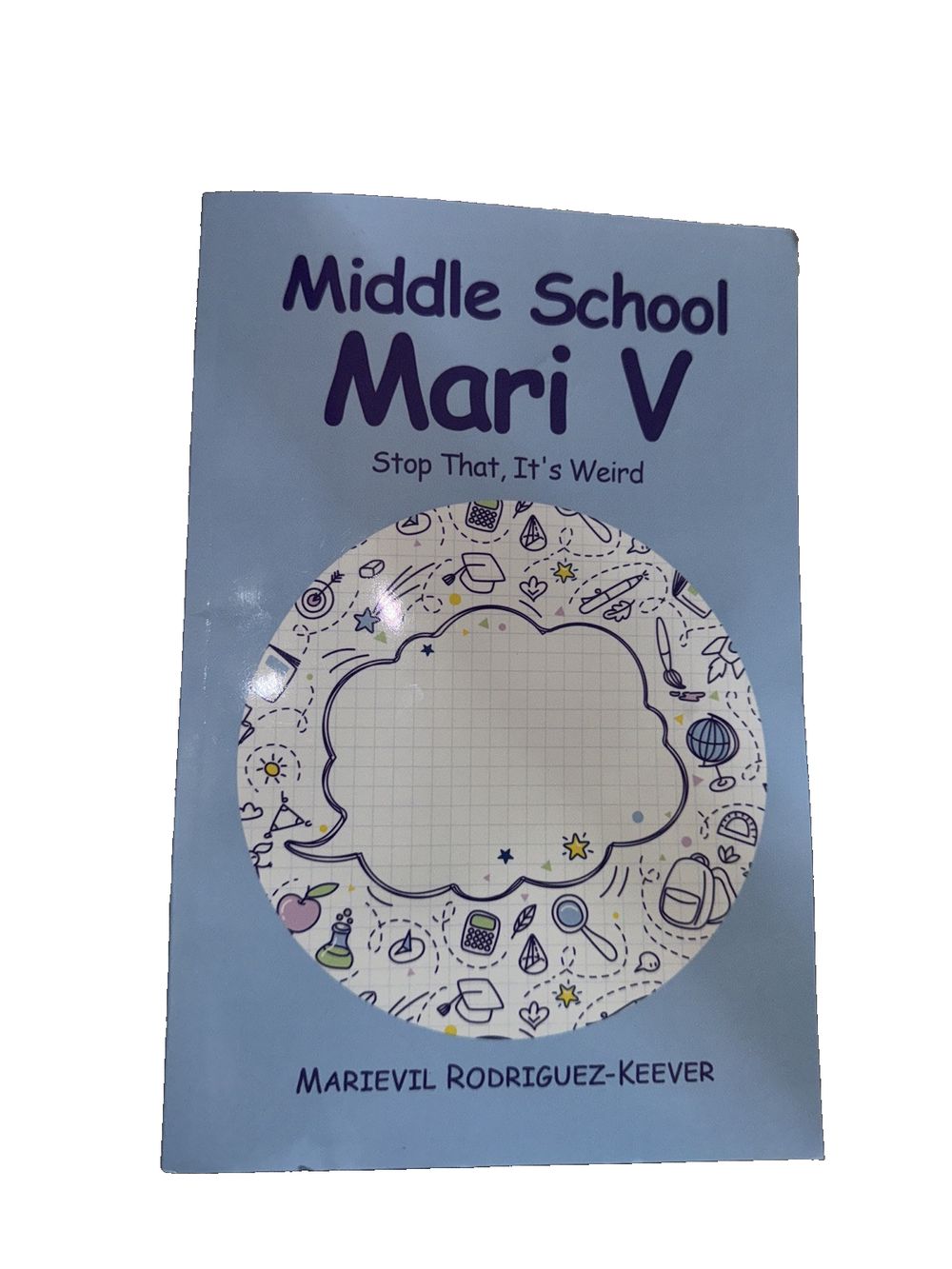 Middle School Mari V: Stop That, It's Weird, DaveyDooDeals – a book with a drawing of a circle