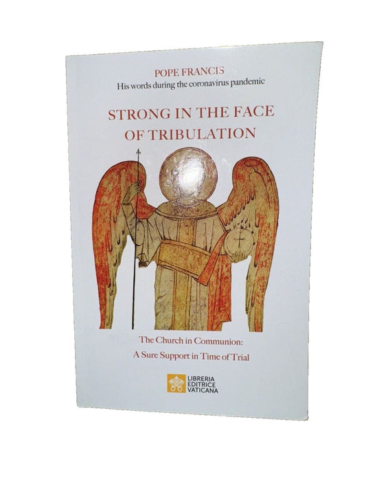 Strong in the Face of Tribulation. Words During the Coronavirus Pandemic: The Ch, DaveyDooDeals – the cover of the book, strong in the face…