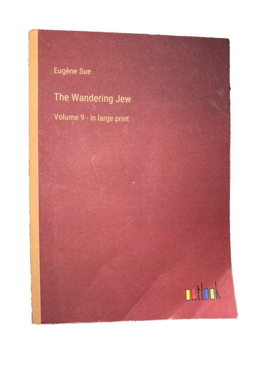 The Wandering Jew: Volume 9 - in large print, DaveyDooDeals – the book cover for the book, ' the wandering '