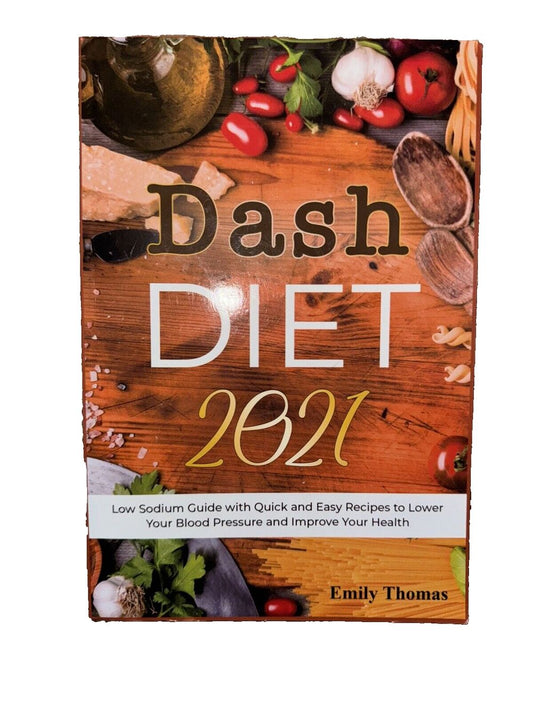 Dash Diet 2021: Low Sodium Guide with Quick and Easy Recipes to Lower Your Blood, DaveyDooDeals – dash diet 2021 cookbook