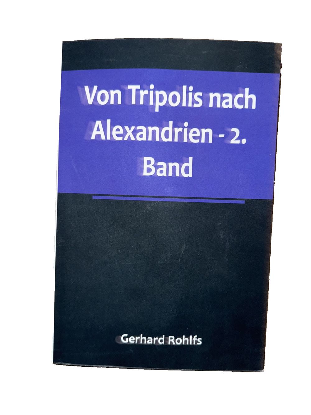 Von Tripolis nach Alexandrien - 2. Band, DaveyDooDeals – a book with the title ' votros nach alexander '