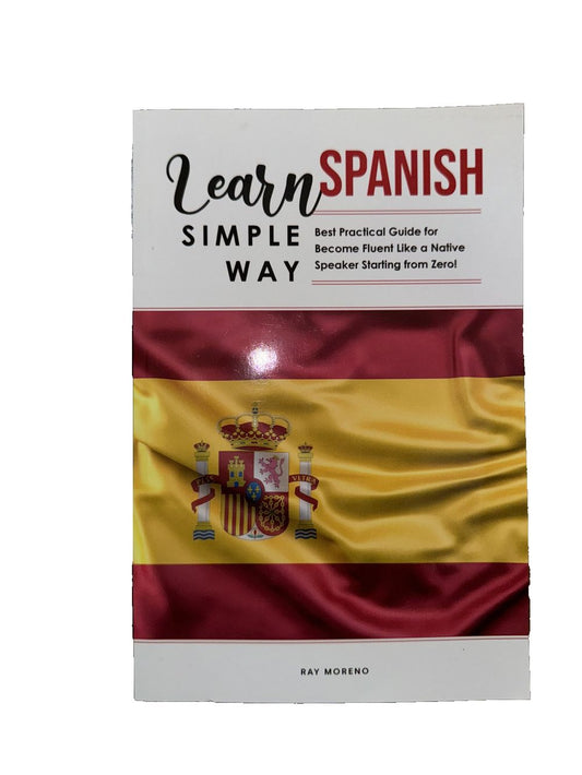 Learn Spanish Simple Way: Best Practical Guide for Become Fluent Like a Native S, DaveyDooDeals – spanish language book