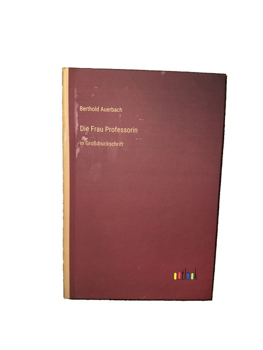 Die Frau Professorin: in Grodruckschrift, DaveyDooDeals – the book of the french language