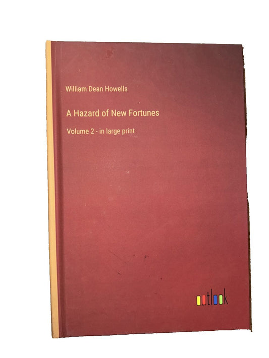 A Hazard of New Fortunes: Volume 2 - in large print, DaveyDooDeals – a hard - cover of a hard - cover book with the title ' a hard - cover…