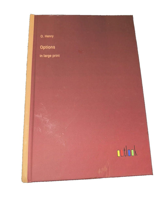 Options: in large print By O. Henry, DaveyDooDeals – a red book with a yellow cover