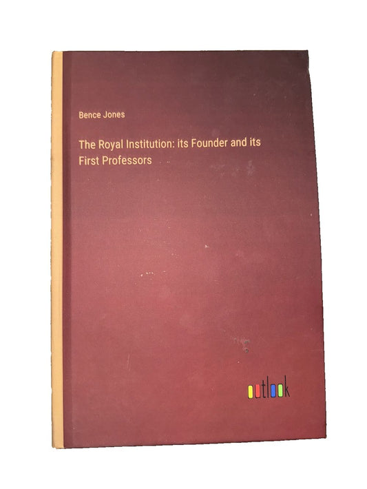 The Royal Institution: its Founder and its First Professors, DaveyDooDeals – the revolution of the first nations