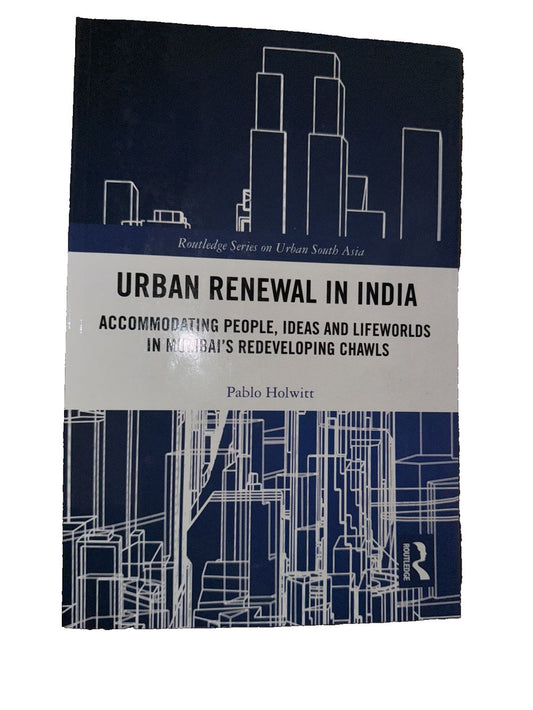 Urban Renewal in India: Accommodating People, Ideas and Lifeworlds in Mumbai's R, DaveyDooDeals – urban indian architecture and urbanism in…