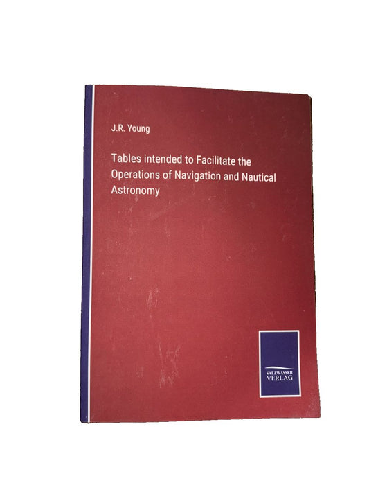 Tables intended to Facilitate the Operations of Navigation and Nautical Astronom, DaveyDooDeals – a red book with a blue cover and a white…