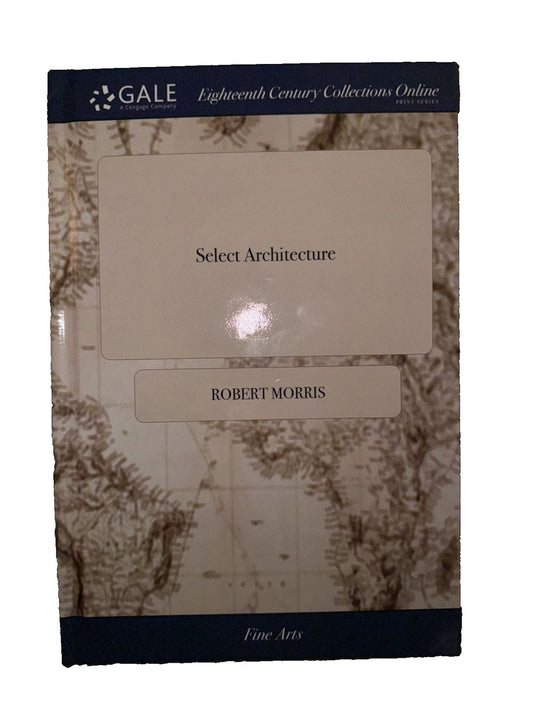 Select Architecture: Being Regular Designs of Plans and Elevations Well Suited t, DaveyDooDeals – the cover of the book secrets of the secr…