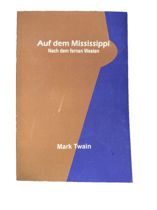 Auf dem Mississippi; Nach dem fernen Westen, DaveyDooDeals – the book cover for the book, ' ' ' ' '