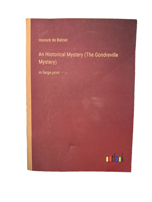 An Historical Mystery (The Gondreville Mystery): in large print, DaveyDooDeals – the book cover for the book, ' ' historical mystery '