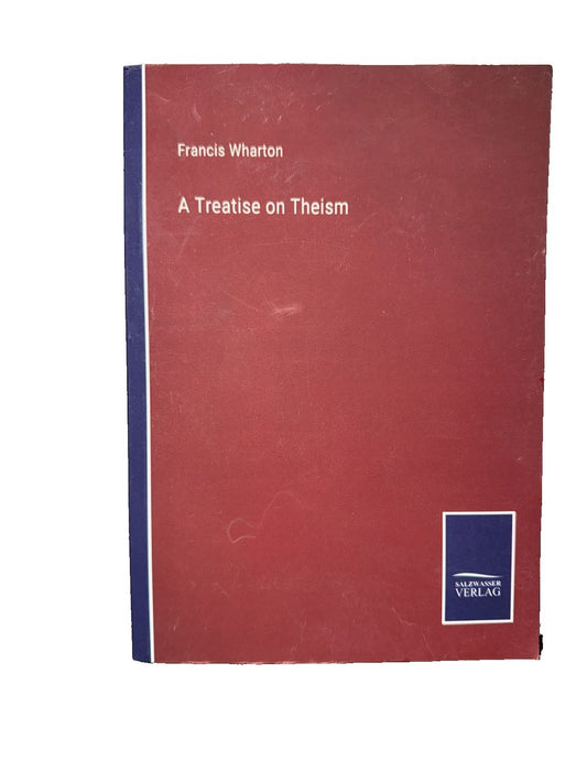 A Treatise on Theism, DaveyDooDeals – a tree on then by francis whitin