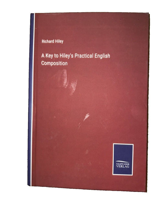 A Key to Hiley's Practical English Composition, DaveyDooDeals – richard hiry a keyly ' s practical english