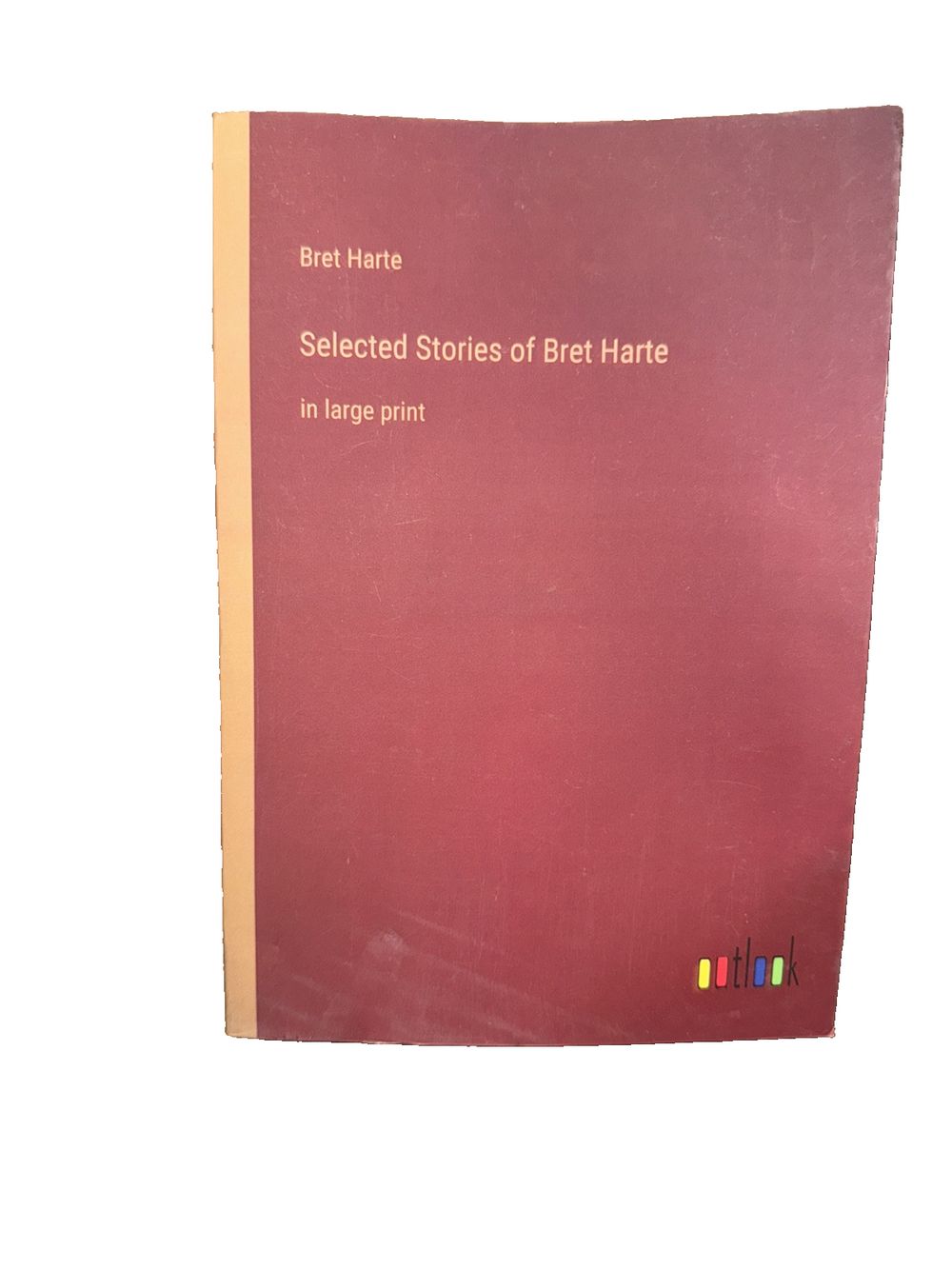 Selected Stories of Bret Harte: in large print, DaveyDooDeals – the book cover for the book, ' bettere stories of bret '
