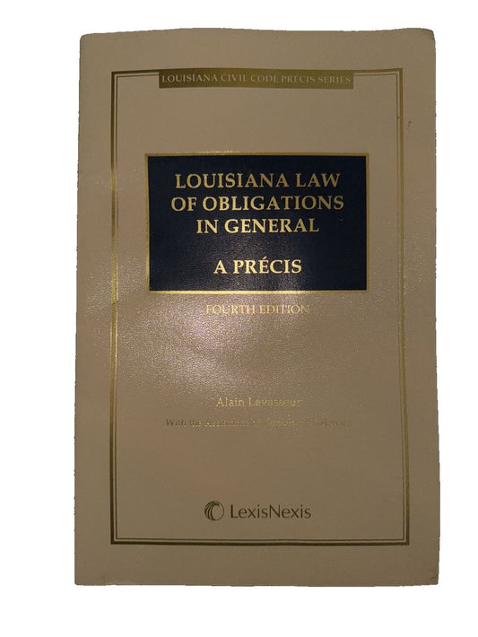 Louisiana Law of Obligations in General, A Précis Fourth Edition, DaveyDooDeals – the book cover for the book, ousianlaw general
