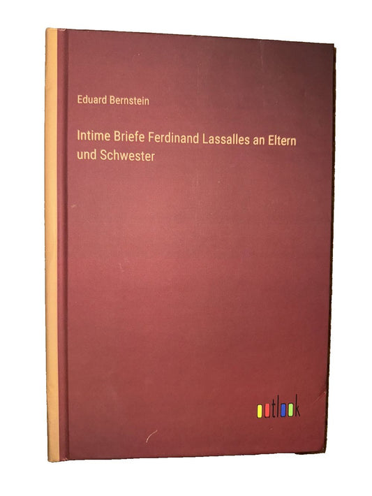 Intime Briefe Ferdinand Lassalles an Eltern und Schwester, DaveyDooDeals – the book cover of the german language