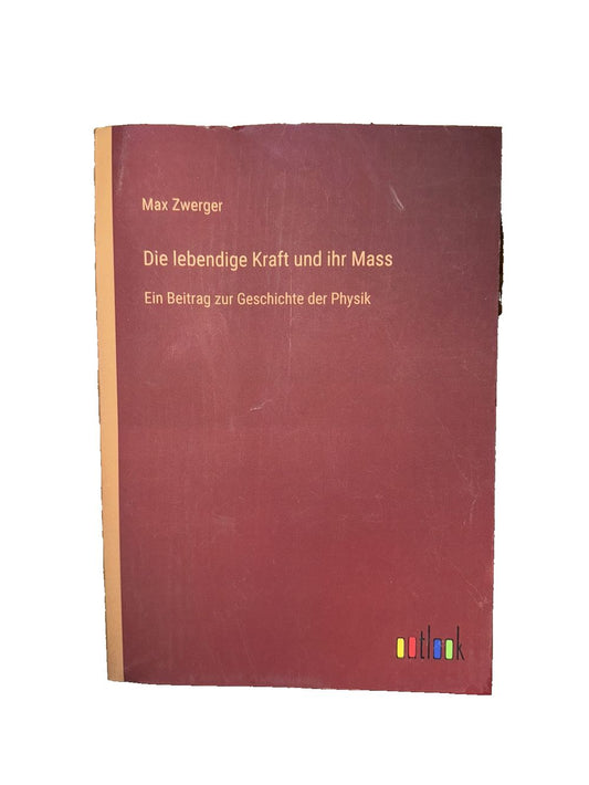 Die lebendige Kraft und ihr Mass: Ein Beitrag zur Geschichte der Physik, DaveyDooDeals – a red book with a gold border and a gold border